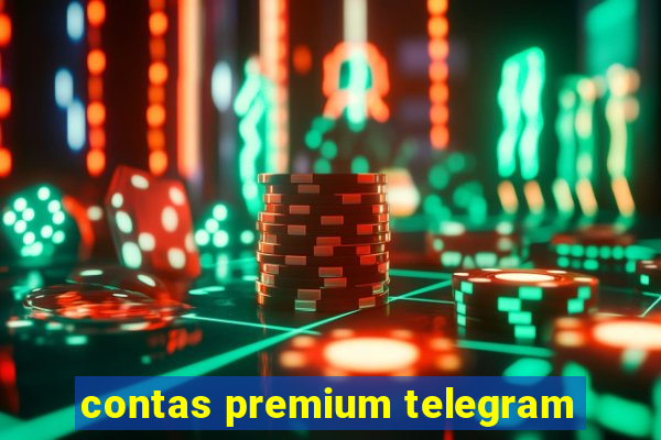 contas premium telegram